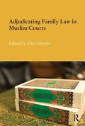 Cover: Adjudicating Family Law in Muslim Courts - Routledge