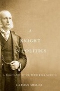 Cover: A Knight in Politics - McGill-Queen's University Press