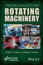 Cover: Troubleshooting Rotating Machinery - Wiley-Scrivener