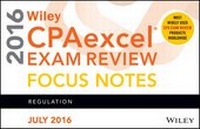 Enlarge image Cover: Wiley CPAexcel Exam Review July 2016 Focus Notes - Wiley