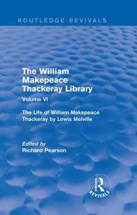 Abbildung von: The William Makepeace Thackeray Library - Routledge