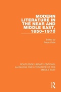 Cover: Modern Literature in the Near and Middle East, 1850-1970 - Routledge
