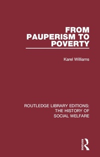 Enlarge image Cover: From Pauperism to Poverty - Routledge