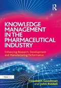 Cover: Knowledge Management in the Pharmaceutical Industry - Routledge