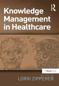 Abbildung von: Knowledge Management in Healthcare - Routledge