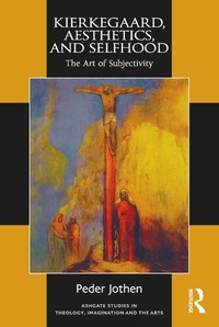 Abbildung von: Kierkegaard, Aesthetics, and Selfhood - Routledge
