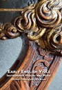 Cover: Early English Viols: Instruments, Makers and Music - Routledge