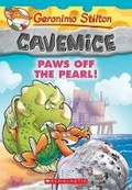 Cover: Paws off the Pearl! (Geronimo Stilton Cavemice #12) - Scholastic US