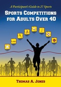 Cover: Sports Competitions for Adults Over 40 - McFarland & Co Inc