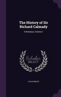 Abbildung von: The History of Sir Richard Calmady - Palala Press