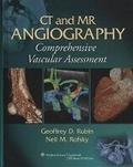 Cover: CT and MR Angiography - Lippincott Williams and Wilkins