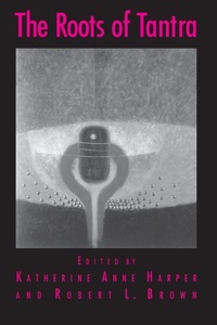 Enlarge image Cover: The Roots of Tantra - State University of New York Press