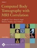 Cover: Computed Body Tomography with MRI Correlation - Lippincott Williams and Wilkins