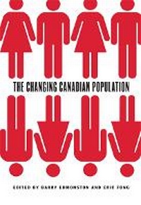 Enlarge image Cover: The Changing Canadian Population - McGill-Queen's University Press