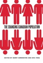 Cover: The Changing Canadian Population - McGill-Queen's University Press