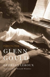 Abbildung von: Partita for Glenn Gould - McGill-Queen's University Press