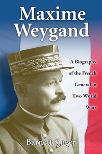 Enlarge image Cover: Maxime Weygand - McFarland & Co Inc