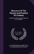 Cover: Elements Of The Theory And Practice Of Cookery - Palala Press