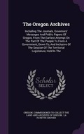 Cover: The Oregon Archives - Palala Press