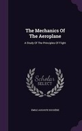 Cover: The Mechanics of the Aeroplane - Palala Press