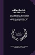 Cover: A Handbook of Double Stars - Palala Press