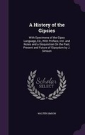 Cover: A History of the Gipsies - Palala Press
