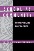 Cover: School as Community - State University of New York Press
