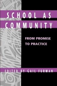 Enlarge image Cover: School as Community - State University of New York Press