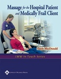 Cover: Massage for the Hospital Patient and Medically Frail Client - Lippincott Williams and Wilkins