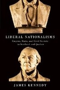 Enlarge image Cover: Liberal Nationalisms - McGill-Queen's University Press