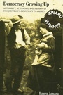 Cover: Democracy Growing Up - State University of New York Press
