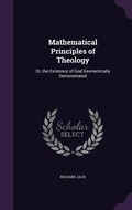 Cover: Mathematical Principles of Theology - Palala Press