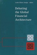 Cover: Debating the Global Financial Architecture - State University of New York Press