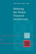 Cover: Debating the Global Financial Architecture - State University of New York Press