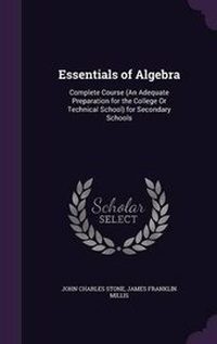 Enlarge image Cover: Essentials of Algebra - Palala Press