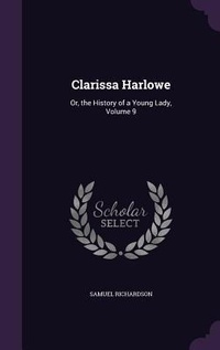 Abbildung von: Clarissa Harlowe - Palala Press