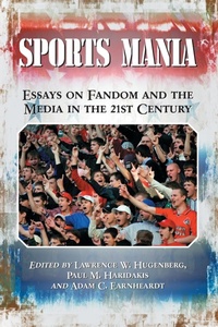 Enlarge image Cover: Sports Mania - McFarland & Co Inc
