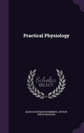 Cover: Practical Physiology - Palala Press