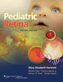 Cover: Pediatric Retina - Lippincott Williams and Wilkins