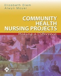 Cover: Community Health Nursing Projects - Lippincott Williams and Wilkins
