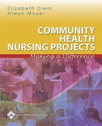 Enlarge image Cover: Community Health Nursing Projects - Lippincott Williams and Wilkins