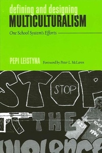 Enlarge image Cover: Defining and Designing Multiculturalism - State University of New York Press