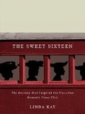 Cover: The Sweet Sixteen - McGill-Queen's University Press