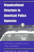Cover: Organizational Structure in American Police Agencies - State University of New York Press