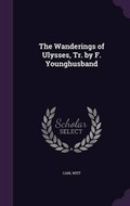 Cover: The Wanderings of Ulysses, Tr. by F. Younghusband - Palala Press