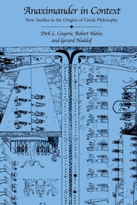 Enlarge image Cover: Anaximander in Context - State University of New York Press