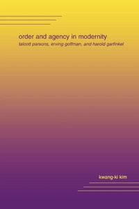Enlarge image Cover: Order and Agency in Modernity - State University of New York Press