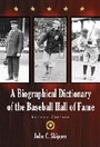 Cover: A Biographical Dictionary of the Baseball Hall of Fame - McFarland & Co Inc