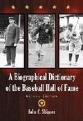 Cover: A Biographical Dictionary of the Baseball Hall of Fame - McFarland & Co Inc