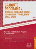 Cover: Graduate Programs in Business, Education, Health, Information Studies, Law & Social Work - 2010 - Peterson's Guides,U.S.
